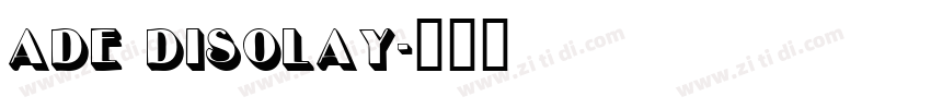 ade disolay字体转换